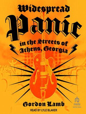 cover image of Widespread Panic in the Streets of Athens, Georgia